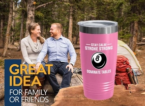Billiard Pink Edition Viking Tumbler 20oz - Stay calm stroke - Pool Player Gifts Table Rail Balls Chalk Cue Sticks