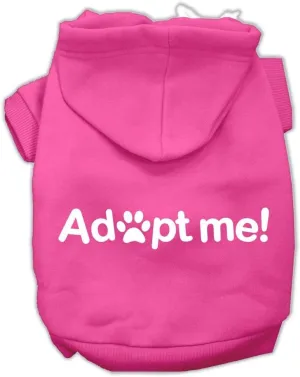 Pet, Dog & Cat Hoodie Screen Printed, "Adopt Me" Bright Pink MD (6-10 lbs.)